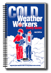 Cold Weather Workers Safety Guide
